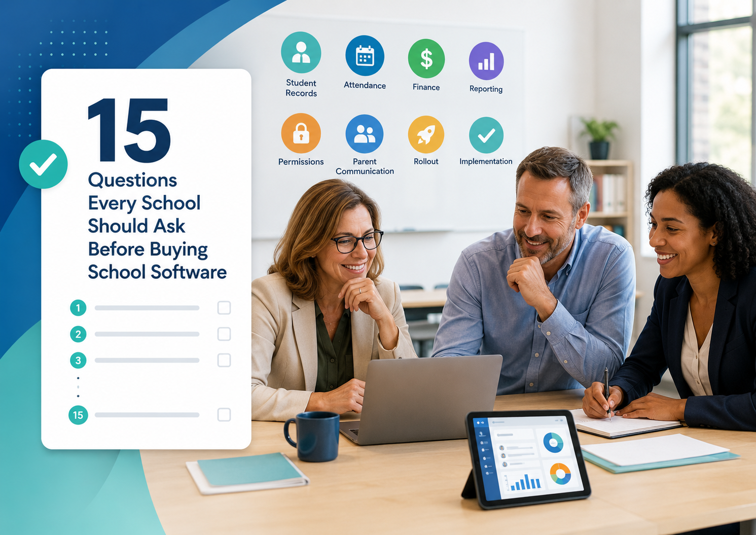 15 Questions Every School Should Ask Before Buying School Software